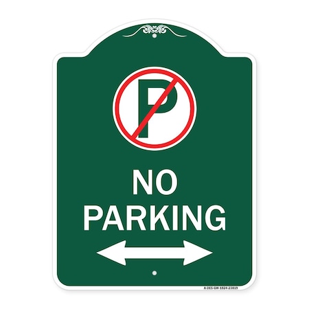 Signmission No Parking No Parking & Arrow Pointing Left & Right Heavy-Gauge Alum Sign, 18" x 24", GW-1824-23819 A-DES-GW-1824-23819